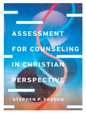cover image of Assessment for Counseling in Christian Perspective